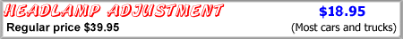 Headlight Adjustment $18.95